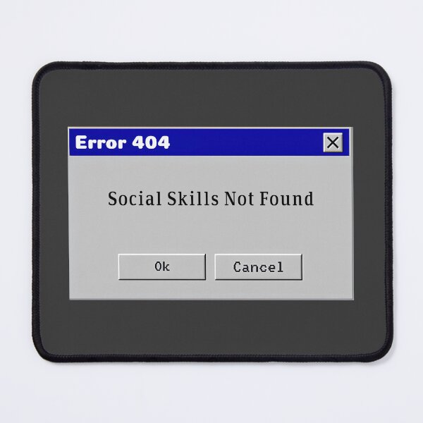 Item preview, 404 Social Skills Not Found designed and sold by TSQ.