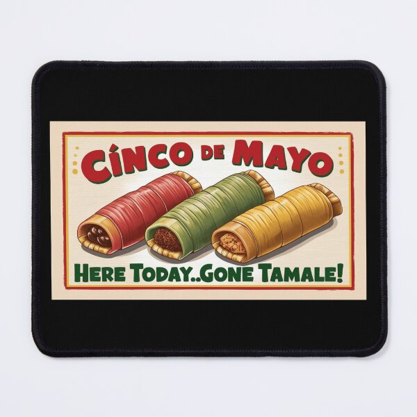 Item preview, Cinco De Mayo Here Today Gone Tamale! designed and sold by Nextlevellife.