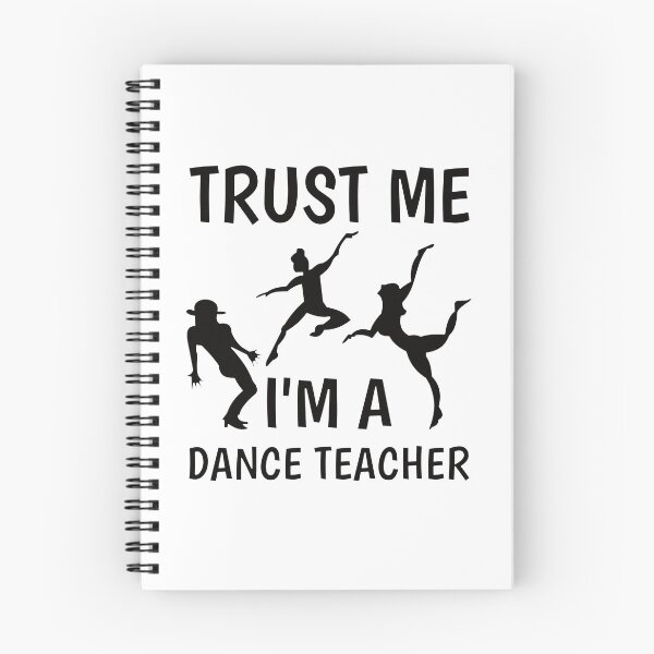 Item preview, Funny Dance Teacher Dancers and Trust Me I'm A Dance Teacher designed and sold by Maljonic.