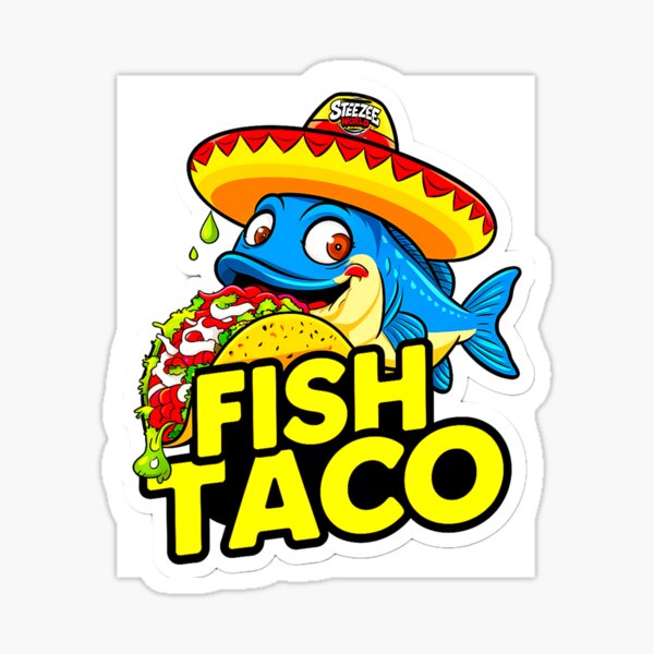 Artikel-Vorschau von Fisch-Taco-Aufkleber-Design, designt und verkauft von SteezeeStore.