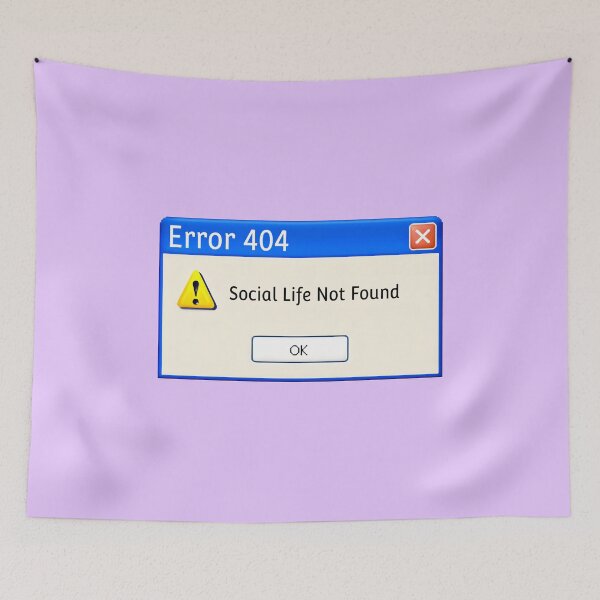 Item preview, Error 404 - Social Life Not Found designed and sold by TSQ.