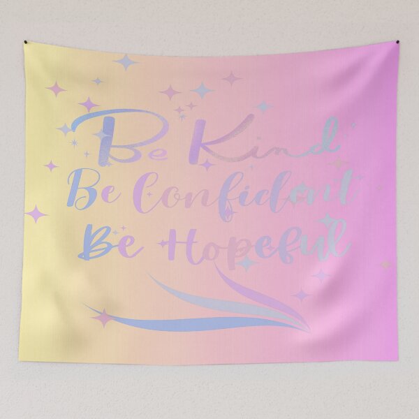 Item preview, Be Kind, Be Confident, Be Hopeful designed and sold by BrightrDayMusicArt.