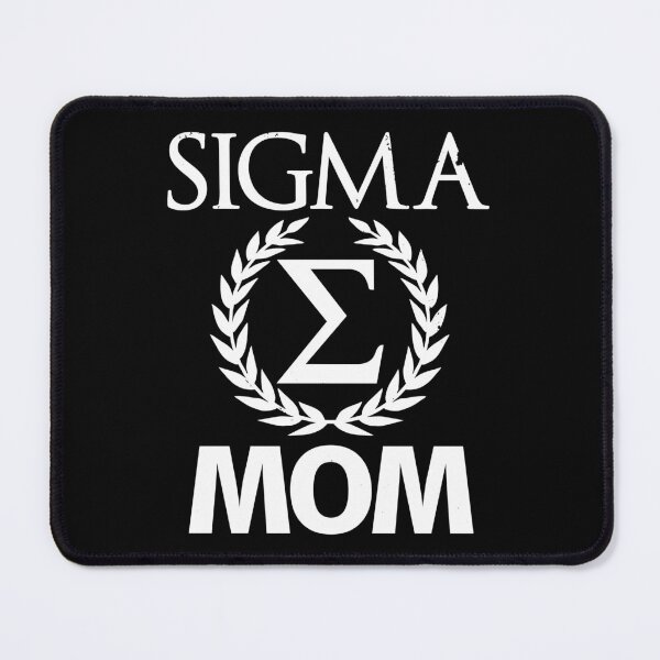 Item preview, Sigma Mom Gift For Mother's Day designed and sold by BoggsNicolasArt.