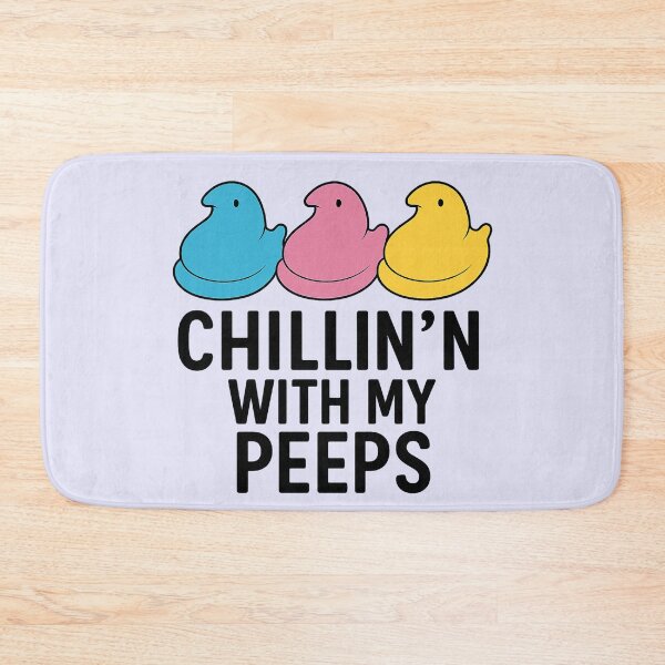 Item preview, Chillin' with My Peeps designed and sold by InfiniTeeVibes.