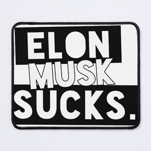 Item preview, Elon Musk Sucks  designed and sold by DonDoodle.