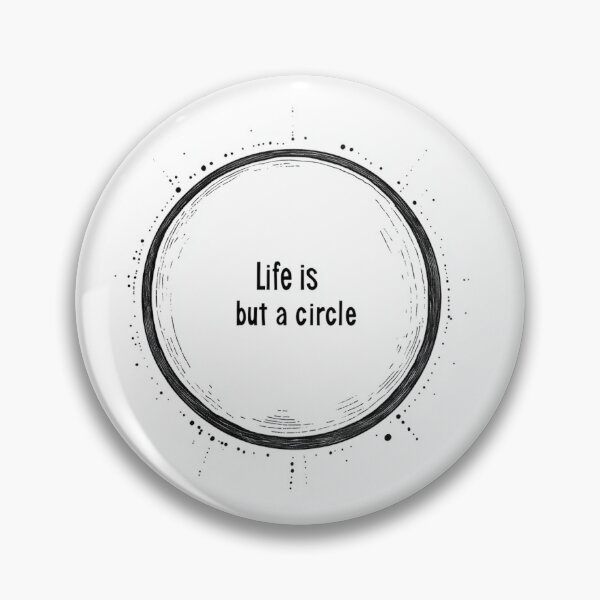 Item preview, Life is but a circle designed and sold by vialgames.
