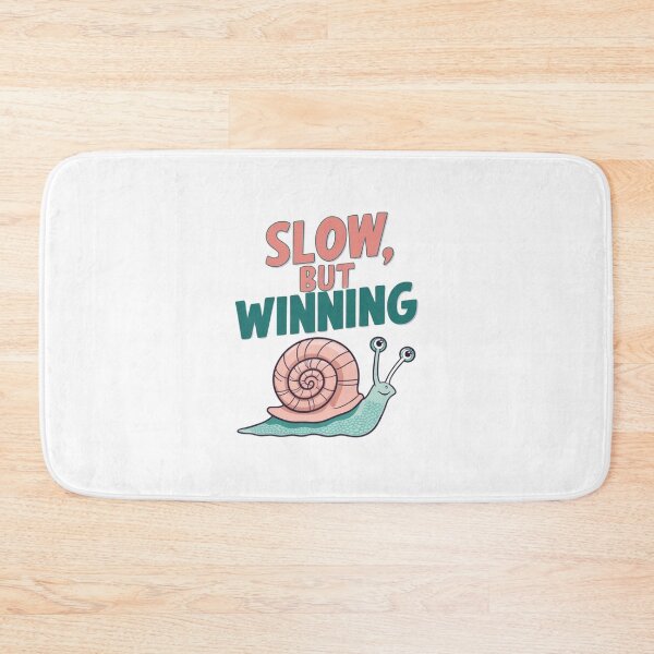 Item preview, Slow But Winning – Motivational Snail Design designed and sold by BaisaStudio.