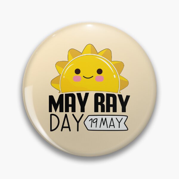 Item preview, 19 May Ray Day - Wacky Holidays designed and sold by ChemicalXShop.