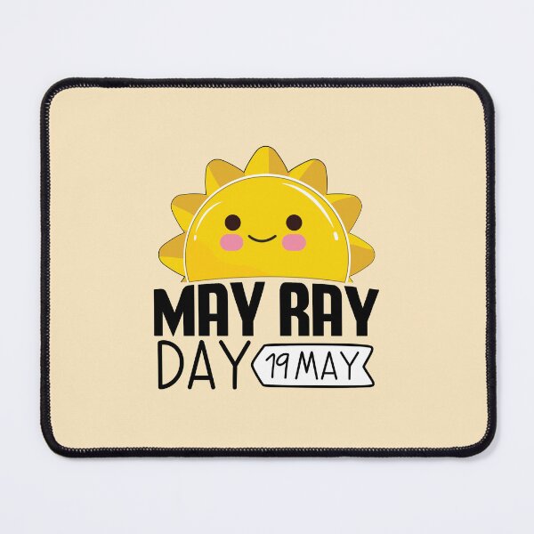 Item preview, 19 May Ray Day - Wacky Holidays designed and sold by ChemicalXShop.