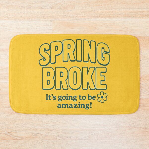 Item preview, Spring Broke – Funny Spring Break Budget Humor designed and sold by ShineEyePirate.