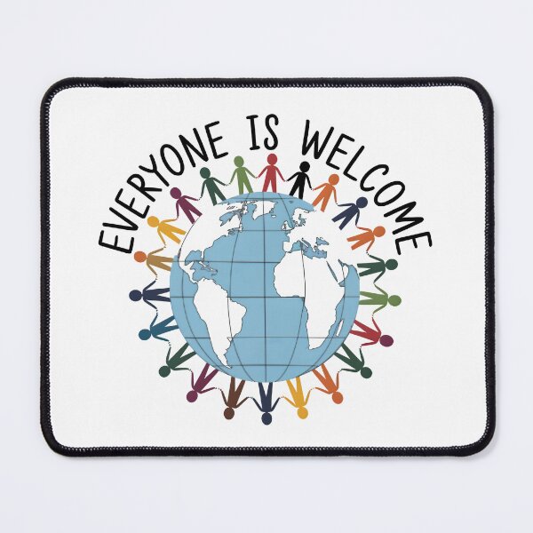 Item preview, Everyone is Welcome designed and sold by BuxomBabe21.