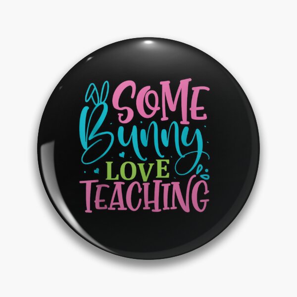 Item preview, Educator's Easter Vibes – Some Bunny Loves Teaching designed and sold by artcultreone.