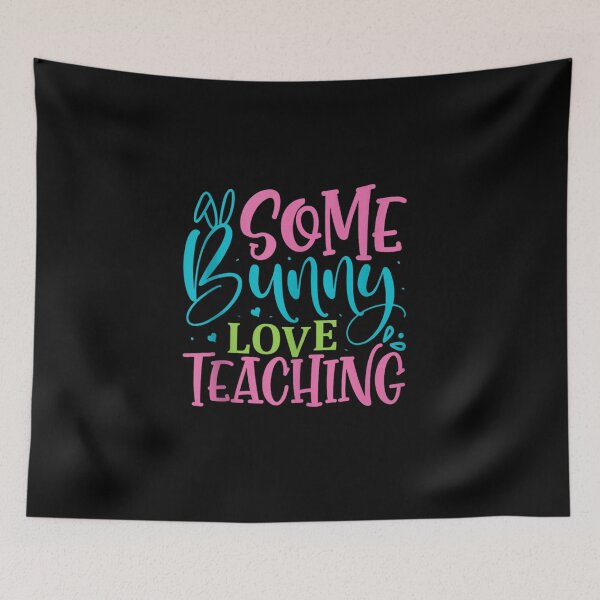 Item preview, Educator's Easter Vibes – Some Bunny Loves Teaching designed and sold by artcultreone.