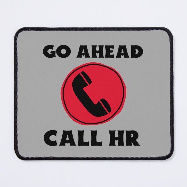 Item preview, Go Ahead Call HR designed and sold by 87-Aesthetics.