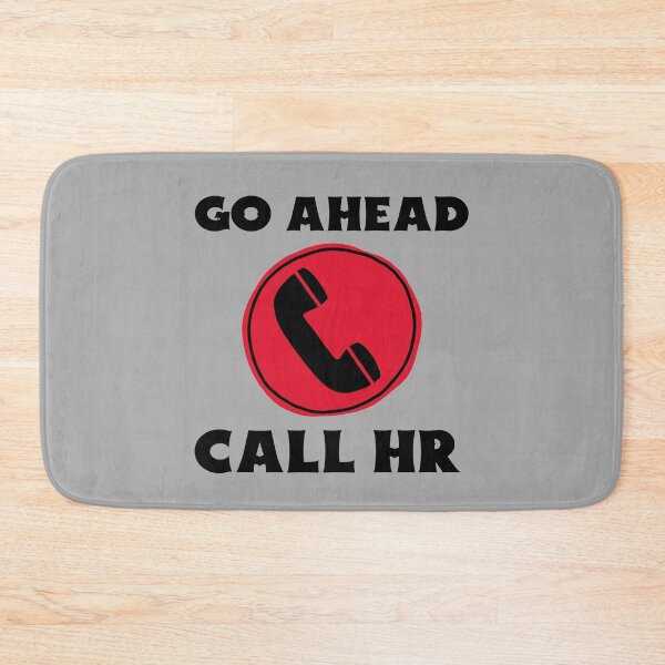 Item preview, Go Ahead Call HR designed and sold by 87-Aesthetics.
