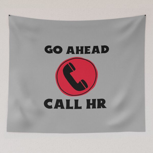 Item preview, Go Ahead Call HR designed and sold by 87-Aesthetics.