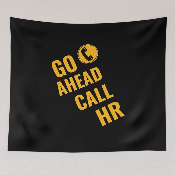 Item preview, Go Ahead Call HR designed and sold by 87-Aesthetics.
