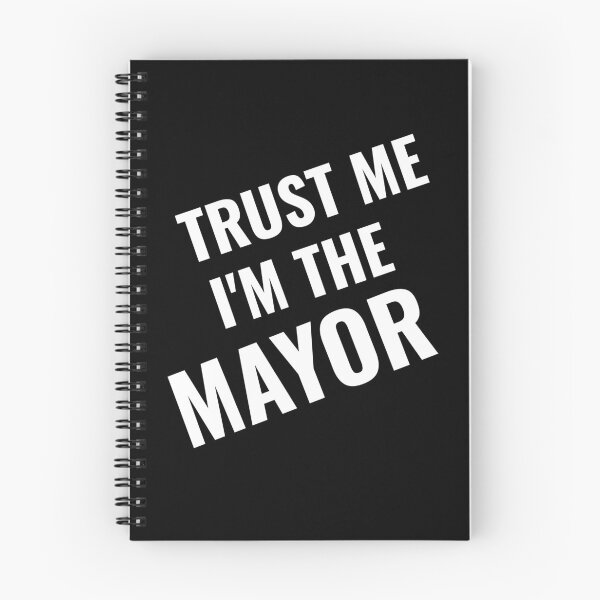 Item preview, Trust Me I'm the Mayor designed and sold by 87-Aesthetics.
