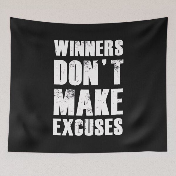Item preview, Winners don't make excuses designed and sold by BugiDesignArt.