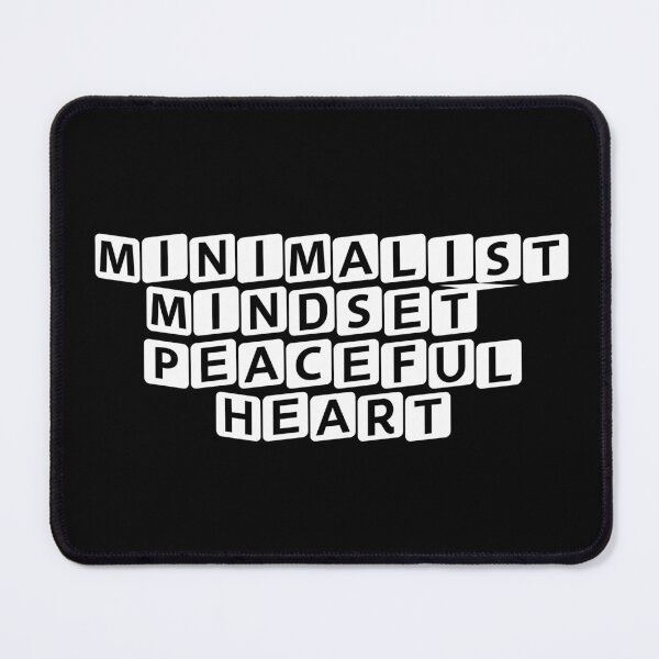 Item preview, Minimalist Mindset, Peaceful Heart designed and sold by Ninjacatoff.