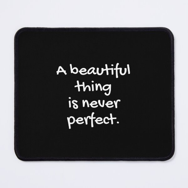 Item preview, Quote about life | positive quote | Perfection designed and sold by ZenNature.