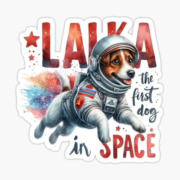 Artikel-Vorschau von Laika, der erste Hund im Weltraum, designt und verkauft von yunamaliskova.