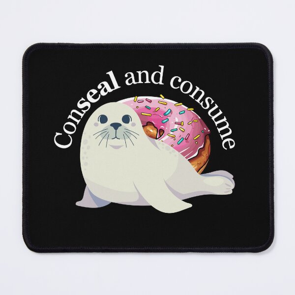 Item preview, Conceal and consume the doughnut or donut cute seal designed and sold by ClickATee Store .
