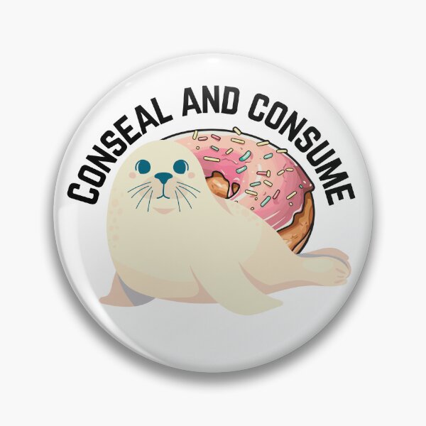 Item preview, Conceal and consume the doughnut or donut cute seal retro designed and sold by ClickATee Store .
