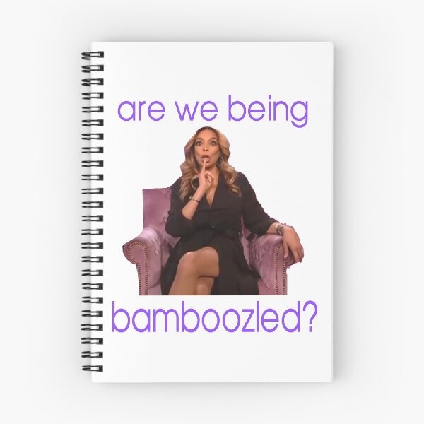 Item preview, WENDY WILLIAMS - ARE WE BEING BAMBOOZLED ? QUOTE designed and sold by LGR SHOW.