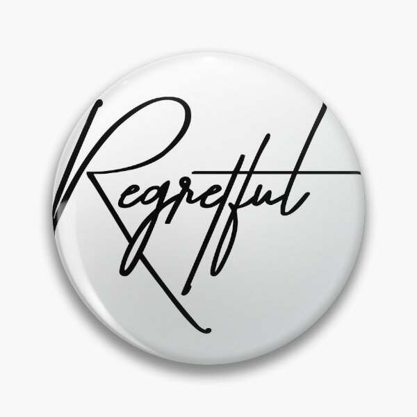Item preview, Regretful – The Mood We All Know Too Well designed and sold by ReggieDior.