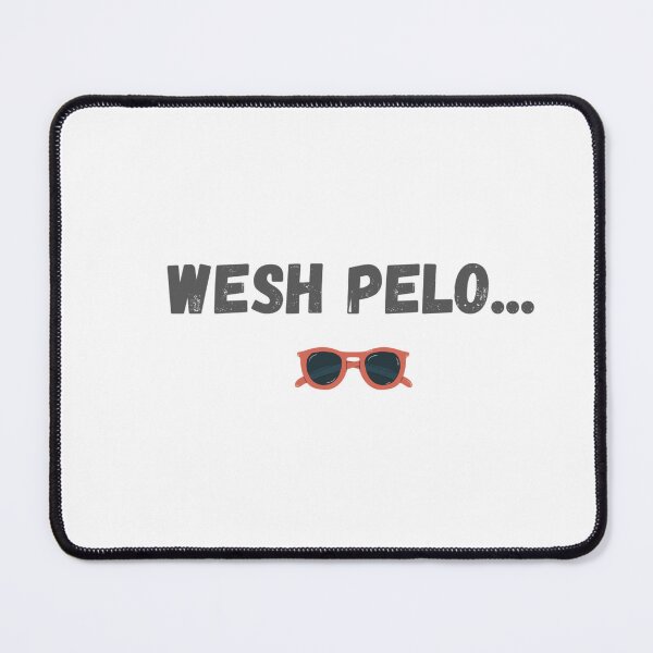 Item preview, Wesh Pelo – Trendy Streetwear Design designed and sold by Mim's création .