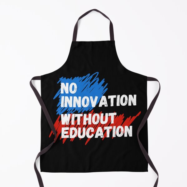 Item preview, "No Innovation Without Education" Support Public Education Advocacy Design designed and sold by SavinMercantile.