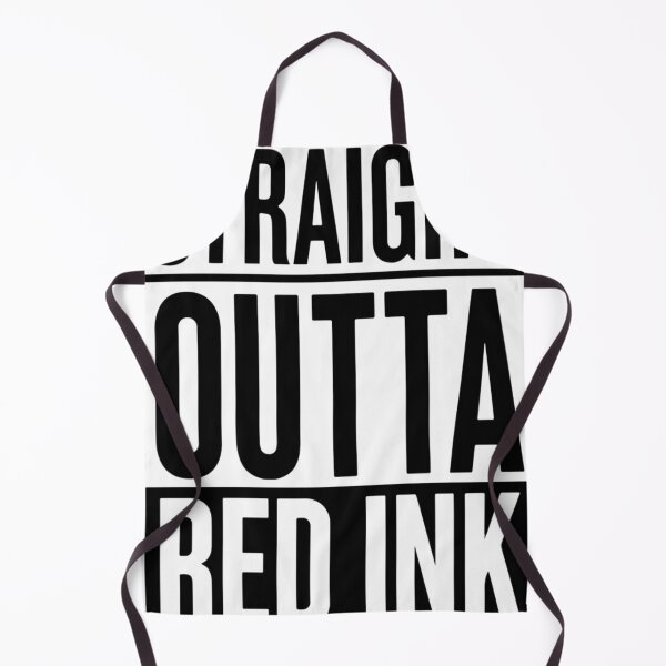 Item preview, Last Day of School Straight Outta Red Ink designed and sold by KitonicTees.