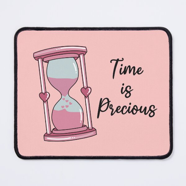 Item preview, Time is Precious designed and sold by Creative_verse108.