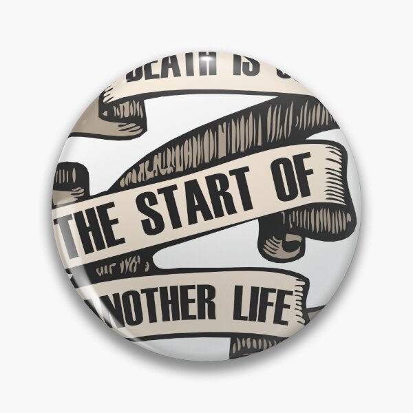 Item preview, banner death is just the start of another life quote designed and sold by Achille3777.