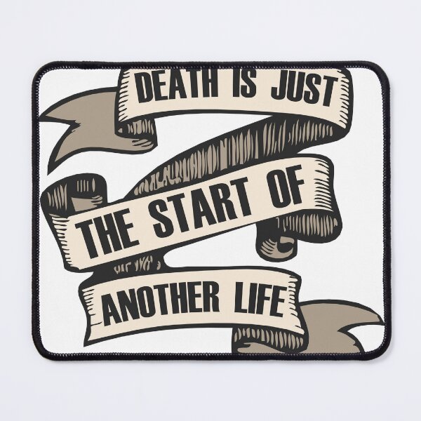 Item preview, banner death is just the start of another life quote designed and sold by Achille3777.