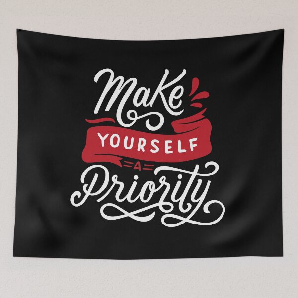 Item preview, Make Yourself a Priority - Self-Care Motivational Quote designed and sold by MHassan92.
