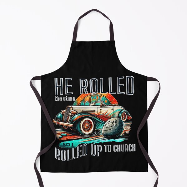Item preview, He Rolled the Stone, So I Rolled Up To Church designed and sold by SLSGraphix.