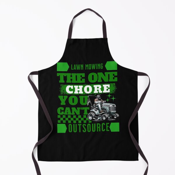 Item preview, Lawn Mowing the one Chore you can't outsource:  Lawn Care designed and sold by BDLuck2021.