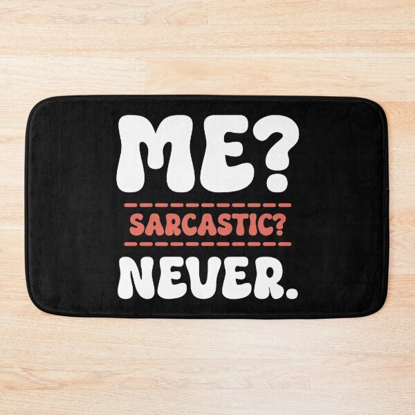 Item preview, The Sarcasm Denier Tee designed and sold by DarylWelsh2024.
