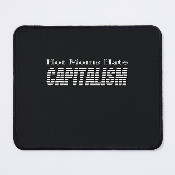Item preview, Empowered Moms Challenge Capitalism designed and sold by Zakrytos ★★★★★.