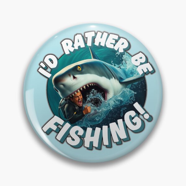 Item preview, I'd Rather Be Fishing - Shark Attack designed and sold by HauntedOpera.