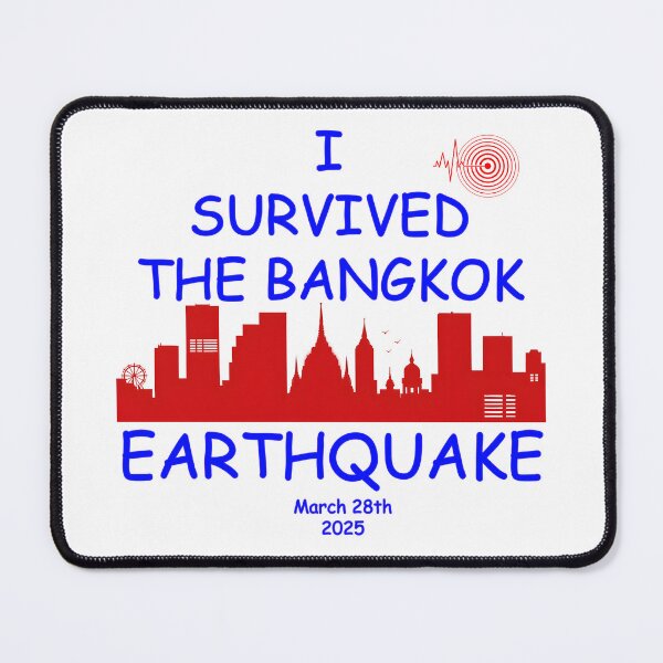 Item preview, I Survived The Bangkok Earthquake March 28th 2025 designed and sold by ZepGiftShop.
