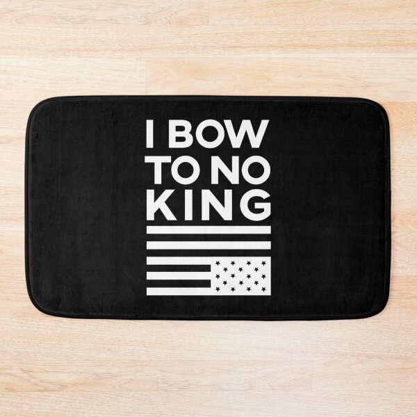 Item preview, I bow to no king designed and sold by remerasnerdas.