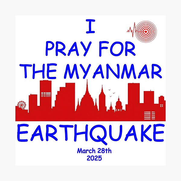 Item preview, I Pray for The Myanmar Earthquake March 28th 2025 designed and sold by ZepGiftShop.
