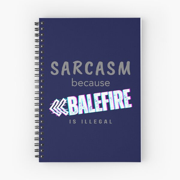 Item preview, Sarcasm not Balefire designed and sold by Taveren-Tavern.