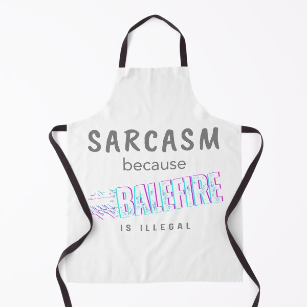 Item preview, Sarcasm not Balefire designed and sold by Taveren-Tavern.