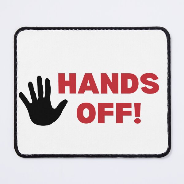 Item preview, Hands off designed and sold by sheelatewatia.