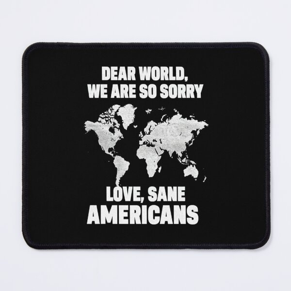 Item preview, Dear World We're Sorry designed and sold by AxstinGraphics.