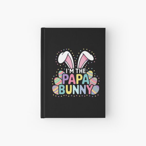 Item preview, I'M THE PAPA BUNNY designed and sold by jkrphoto.
